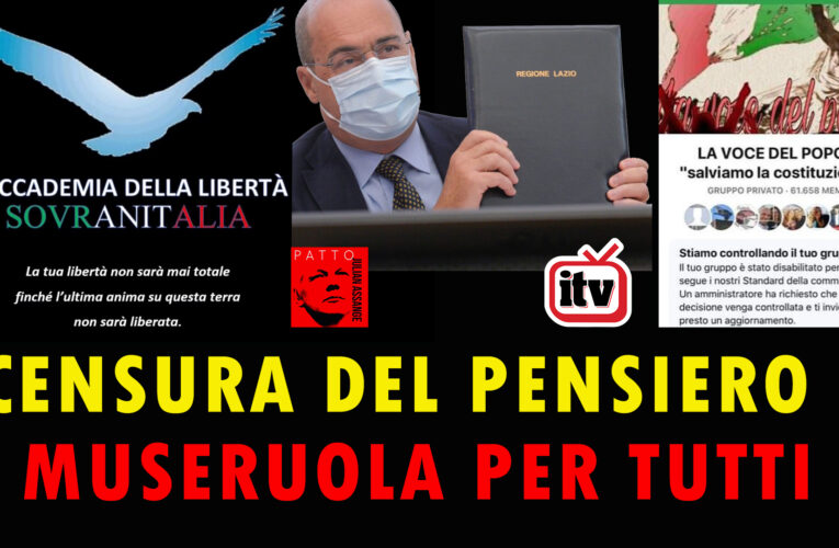 03-10-2020 CENSURA DEL PENSIERO E MUSERUOLA PER TUTTI