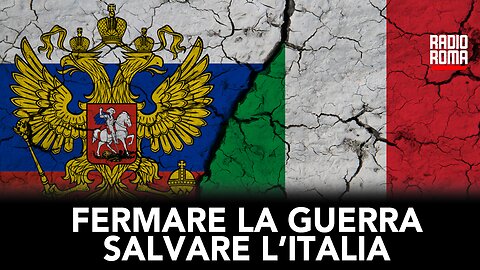 FERMARE LA GUERRA, SALVARE L’ITALIA (con Michele Rallo)