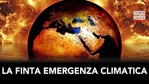 LA FINTA EMERGENZA CLIMATICA (con Alberto Prestininzi, Mario Giaccio e Franco Battaglia)