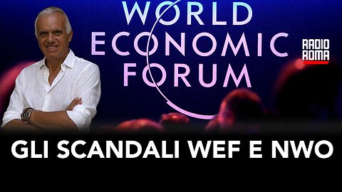 Gli scandali del Wef e il Nuovo Ordine Mondiale (con avv. Marcello Apollonio)