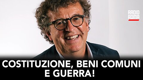 COSTITUZIONE, BENI COMUNI E GUERRA! (con Prof. Ugo Mattei)