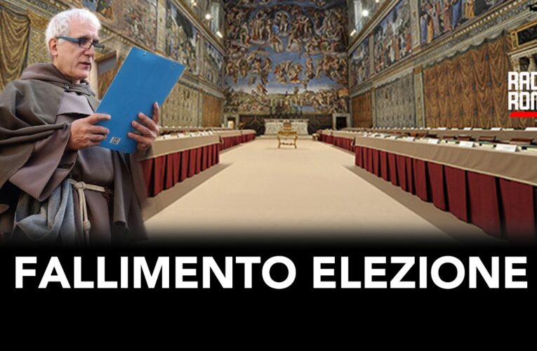 Il fallimento dell’elezione nuovo Papa (con Emilio Agostino Palopoli)